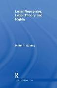 Legal Reasoning, Legal Theory and Rights