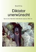 Diktator unerwünscht