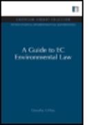 A Guide to EC Environmental Law