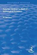 Selected Writings in Medical Sociological Research