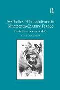 Aesthetics of Fraudulence in Nineteenth-Century France