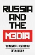Russia and the Media