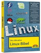 Die ultimative Linux Bibel