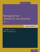 Managing Your Substance Use Disorder