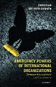 Emergency Powers of International Organizations