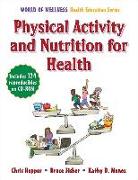 Physical Activity and Nutrition for Health