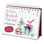 Du bist ein Geschenk für mich