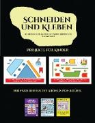 Projekte für Kinder (Schneiden und Kleben von Autos, Booten und Flugzeugen): Ein tolles Geschenk für Kinder, das viel Spaß macht