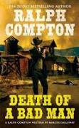 Ralph Compton Death of a Bad Man