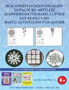 Kunst und Handwerk für den Kindergarten (28 Schneeflockenvorlagen - einfache bis mittlere Schwierigkeitsgrade, lustige DIY-Kunst und Bastelaktivitäten