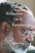 Reflection On A Revolution