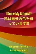 I Know My Colours