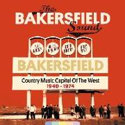 The Bakersfield Sound 1940-1974 (10-CD)