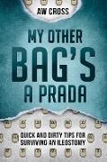 My Other Bag's a Prada