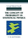 The Concept of Probability in Statistical Physics