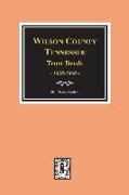 Wilson County, Tennessee Trust Deed Books EE-NN, 1828-1868
