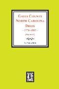 Gates County North Carolina Deeds, 1776-1803. (Vol. #1)