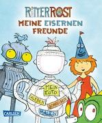 Ritter Rost Freundebuch: Meine eisernen Freunde (Ritter Rost mit CD und zum Streamen, Bd. ?)