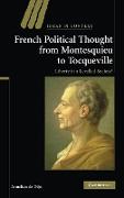 French Political Thought from Montesquieu to Tocqueville