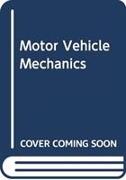 Motor Vehicle Mechanics