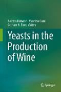 Yeasts in the Production of Wine