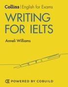 Writing for IELTS: IELTS 5-6+ (B1+)