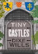 TINY CASTLES