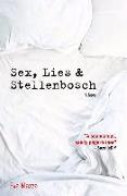 Sex, Lies & Stellenbosch