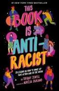 This Book Is Anti-Racist