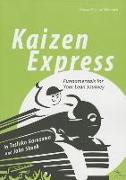 Kaizen Express: Fundamentals for Your Lean Journey