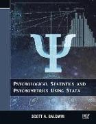 Psychological Statistics and Psychometrics Using Stata