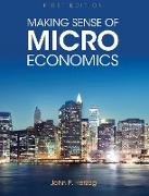 Making Sense of Microeconomics