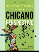 United States History From A Chicano Perspective