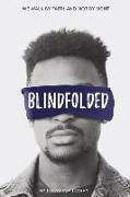 Blindfolded: Volume 1