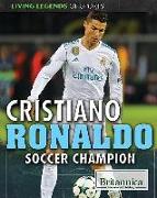 Cristiano Ronaldo: Soccer Champion