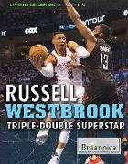 Russell Westbrook: Triple-Double Superstar