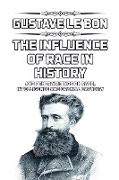 The Influence of Race in History