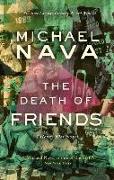 The Death of Friends: A Henry Rios Novel