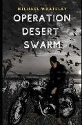 Operation Desert Swarm