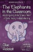 The Elephants In The Classroom