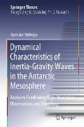 Dynamical Characteristics of Inertia-gravity Waves in the Antarctic Mesosphere