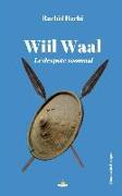 Wiil Waal: Le despote soomaal