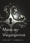 Morde der Vergangenheit