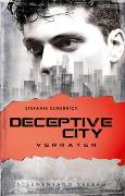 Deceptive City (Band 2): Verraten