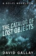 The Catalog of Lost Objects