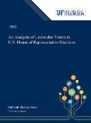 An Analysis of Undecided Voters in U.S. House of Representative Elections