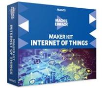 Mach's einfach: Maker Kit für Internet of Things
