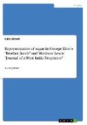 Representation of sugar in George Eliot's "Brother Jacob" and Matthew Lewis' "Journal of a West India Proprietor"