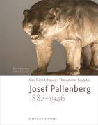Der Tierbildhauer Josef Pallenberg (1882-1946)