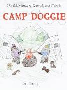 The Adventures of Chumply and Munch: Camp Doggie